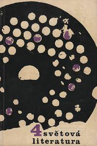 35979. Světová literatura, Revue zahraničních literatur, Ročník IX., číslo 4 (1964)