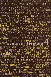 138881. Světová literatura : revue zahraničních literatur, Ročník desátý, číslo 4 (1965)