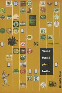 138966. Susa, Zdeněk – Velká česká pivní kniha