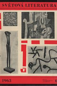139296. Světová literatura, Revue zahraničních literatur, Ročník VIII., číslo 6 (1963)