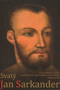 60958. Kavička, Karel Antonín, kol. – Svatý Jan Sarkander