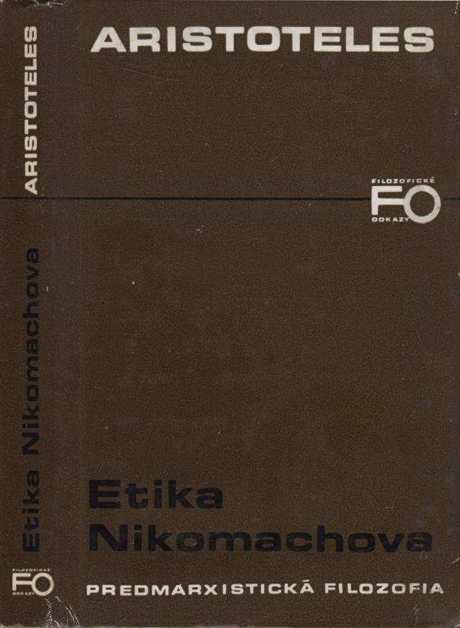 Aristotelés – Etika Nikomachova