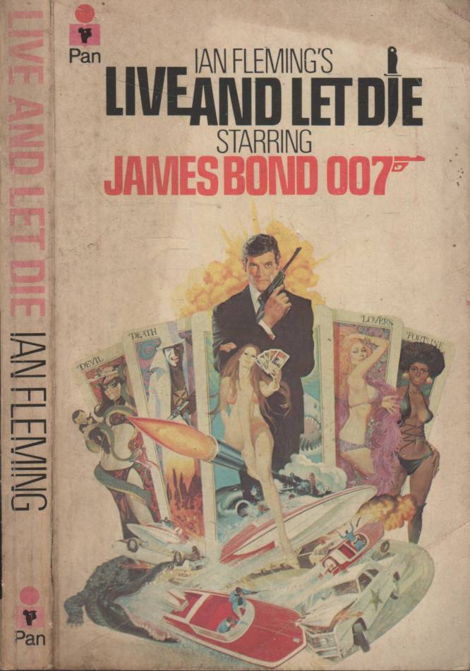Flaming, Ian – Live And Let Die, Starring James Bond 007