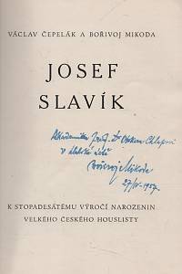 Čepelák, Václav / Mikoda, Bořivoj – Josef Slavík, K stopadesátému výročí narozenin velkého českého houslisty (podpis)
