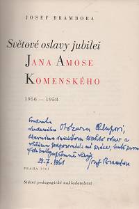 139355. Brambora, Josef – Světové oslavy jubileí Jana Amose Komenského (1956-1958) (podpis)