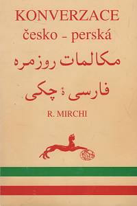 139109. Mirchi, Reza – Konverzace česko-perská