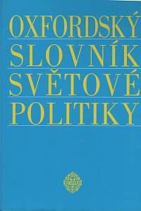 139534. Krieger, Joel (ed.) – Oxfordský slovník světové politiky