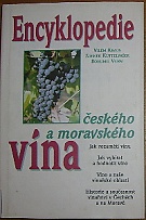 46266. Kraus, Vilém / Kuttelvašer, Zdeněk / Vurm, Bohumil – Encyklopedie českého a moravského vína