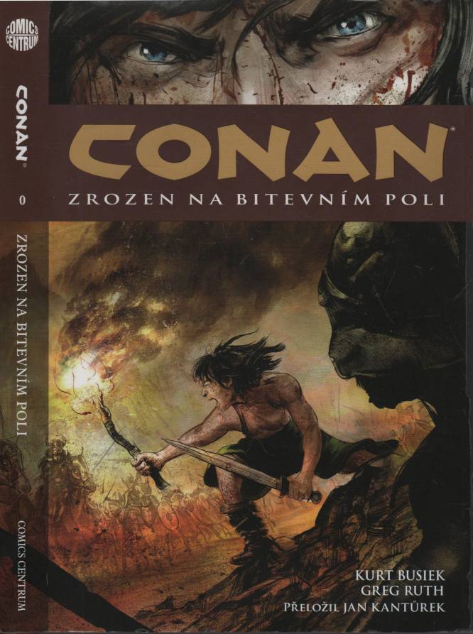 Busiek, Kurt – Conan 0. - Zrozen na bitevním poli