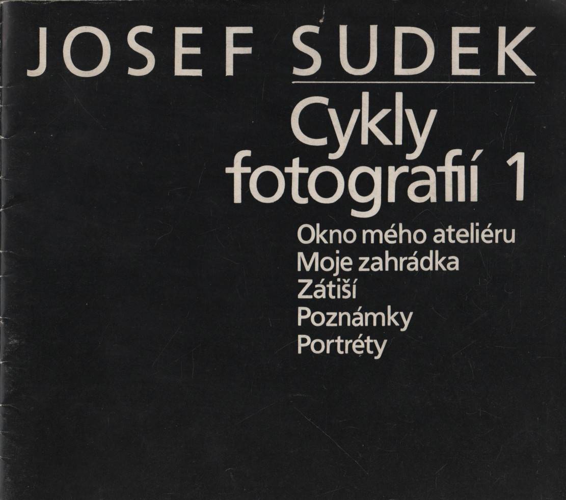 Kirschner, Zdeněk – Josef Sudek - Cykly fotografií