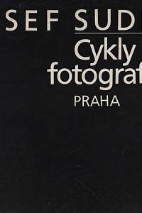Kirschner, Zdeněk – Josef Sudek - Cykly fotografií