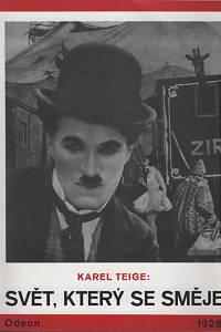 140560. Teige, Karel – O humoru, clownech a dadaistech I. - Svět, který se směje