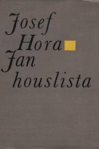 140572. Hora, Josef – Jan Houslista