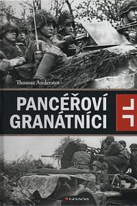 140167. Anderson, Thomas – Pancéřoví granátníci, Německá mechanizovaná pěchota