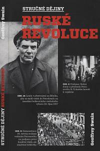 35025. Swain, Geoff – Stručné dějiny ruské revoluce