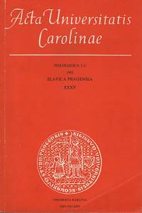 140224. Acta Universitatis Carolinae. Philologica. Slavica Pragensia XXXV. (1992) - Jan Gebauer, Sborník ke 15. výročí narození