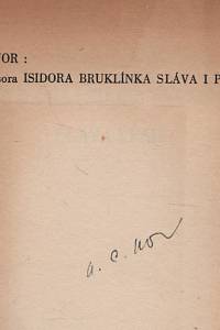 Nor, A.C. [= Kaván, Josef] – Profesira Isidora Bruklínka sláva i pád (podpis)