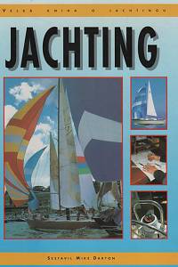 140294. Darton, Mike – Jachting, Velká kniha o jachtingu