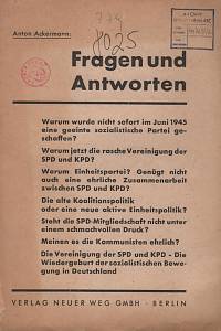 62522. Ackermann, Anton – Fragen und Antworten