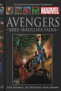 140368. Thomas, Roy – Avengers - Kree-Skrullská válka