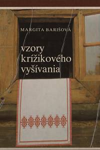140390. Barišová, Margita – Vzory krížikového vyšívania