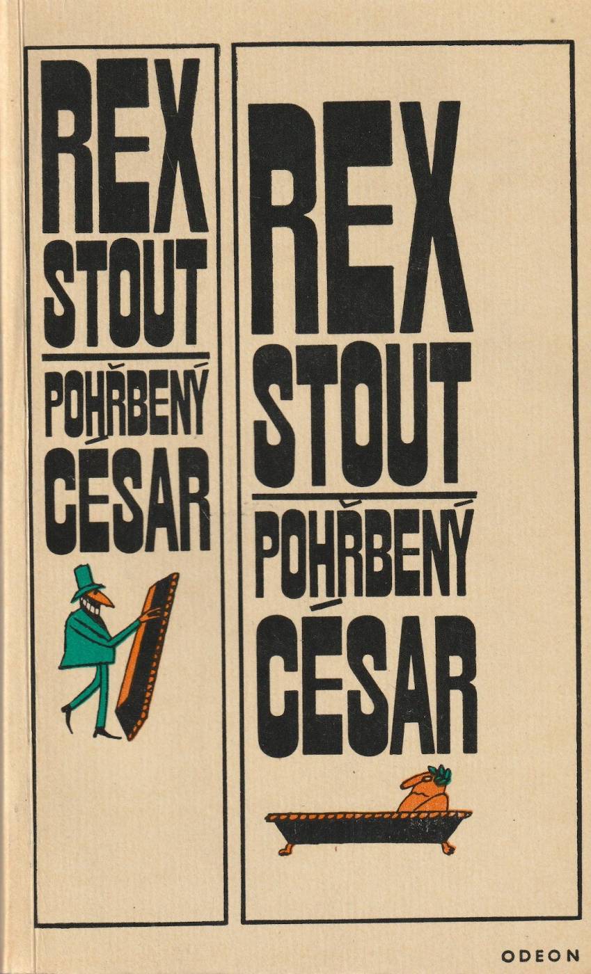 Stout, Rex – Pohřbený César