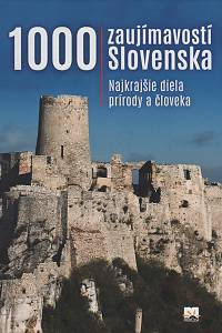 141293. Lacika, Ján – 1000 zaujímavostí Slovenska