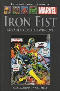 141375. Claremont, Chris – Iron Fist - Pátrání po Colleen Wingové