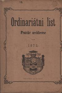 18456. Katolická církev. Arcidiecéze pražská – Ordinariátní list Pražské arcidiecése na rok 1871, Číslo 1-20