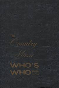 140899. The Country Music Who's Who, edition 1966