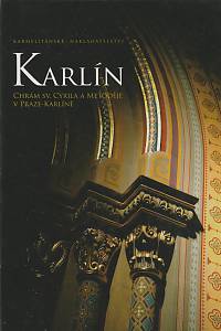 84095. kolektiv autorů – Karlín, Chrám sv. Cyrila a Metoděje v Praze-Karlíně