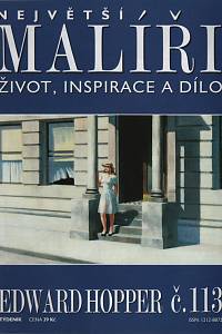 124647. Největší malíři : život, inspirace a dílo. Č. 113, Edward Hopper