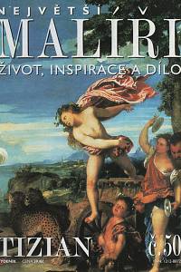 124664. Největší malíři : život, inspirace a dílo. Č. 50, Tizian
