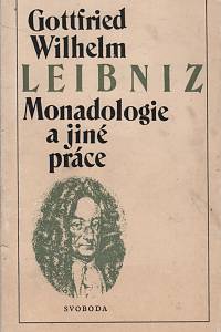 4762. Leibniz, Gottfried Wilhelm – Monadologie a jiné práce (podpis)