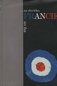 69502. Žák, Jiří – ... na slovíčko, Francie