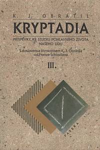 2874. Obrátil, Karel Jaromír – Kryptadia, Příspěvky ke studiu pohlavního života našeho lidu III.