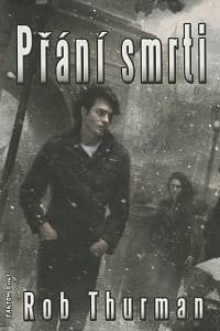48576. Thurman, Rob – Přání smrti