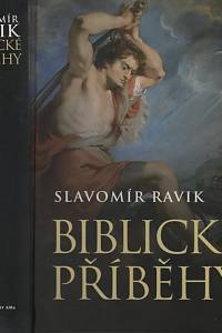 26492. Ravik, Slavomír [= Pejčoch, Slavomír] – Biblické příběhy