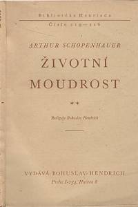 16716. Schopenhauer, Arthur – Životní moudrost II.