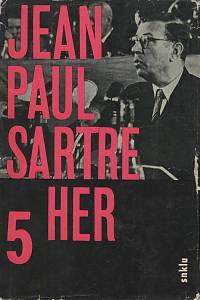 1454. Sartre, Jean-Paul – 5 her a jedna aktovka