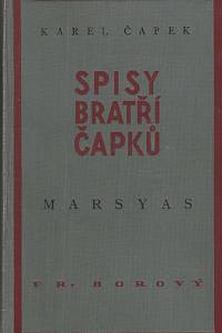100910. Čapek, Karel – Marsyas čili Na okraj literatury (1. vydání)