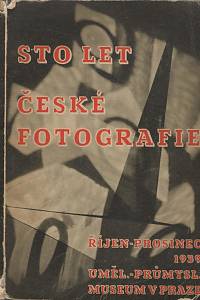 1313. Sto let české fotografie 1839-1939 (26. říjen - 31. prosinec 1939)