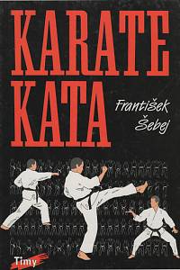 142013. Šebej, František – Karate kata