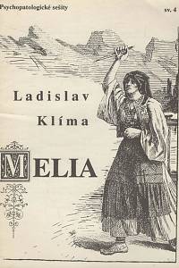 73608. Klíma, Ladislav – Melia, Fragment z románu Údolí největšího štěstí