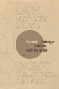 142042. Bez obalu, Antologie současné maďarské poezie