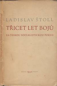 142058. Štoll, Ladislav – Třicet let bojů za českou socialistickou poesii