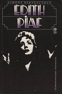 142426. Berteautová, Simone – Edith Piaf