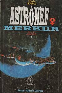 142454. Garen, Jean-Pierre – Mark Stone - Astronef Merkur