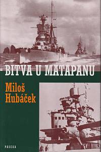 9912. Hubáček, Miloš – Bitva u Matapanu