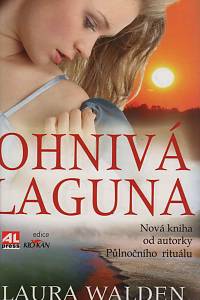 142601. Walden, Laura – Ohnivá laguna